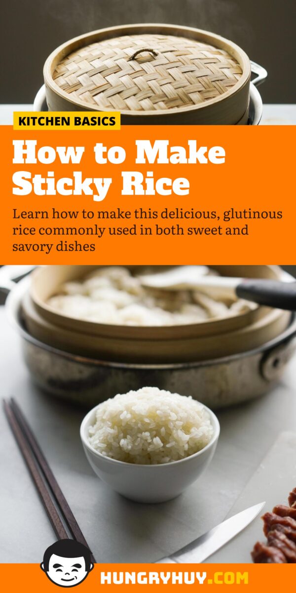 How to Make Sticky Rice (Easy & Foolproof Method!) - Hungry Huy