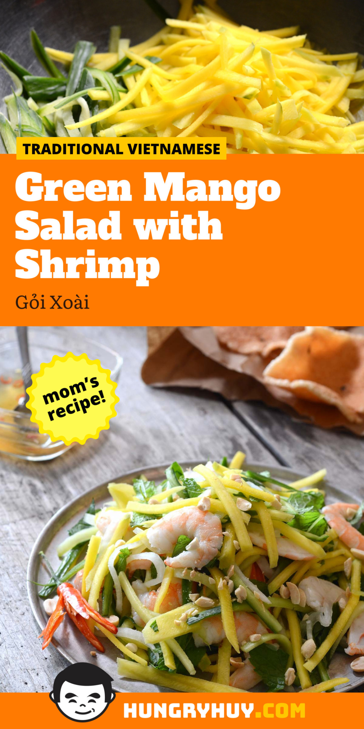 Vietnamese Green Mango Salad with Shrimp (Gỏi Xoài)